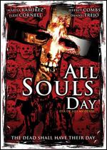 All Souls Day: Dia de los Muertos - Jeremy Kasten