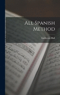 All Spanish Method