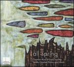 All Spring: Chamber Music of Emily Doolittle