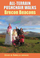 All Terrain Pushchair Walks Brecon Beacons