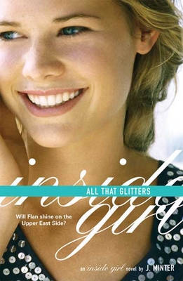 All That Glitters - Minter, J