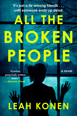 All the Broken People - Konen, Leah