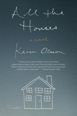 All the Houses - Olsson, Karen