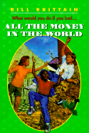 All the Money in the World - Brittain, Bill