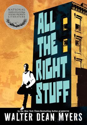 All the Right Stuff - Myers, Walter Dean