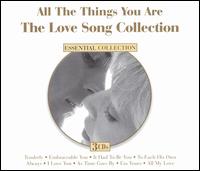 All the Things You Are: The Love Song Collection - Various Artists