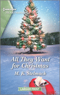 All They Want for Christmas: A Clean Romance