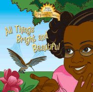 All Things Bright and Beautiful - 