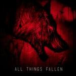 All Things Fallen