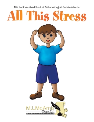 All This Stress - McAmis, M L