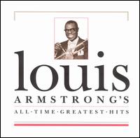 All-Time Greatest Hits - Louis Armstrong