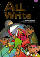 All Write: A Student Handbook for Writing and Learning