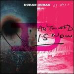 All You Need Is Now [Bonus Track] [CD/DVD]