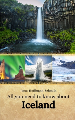 All you need to know about Iceland - Chambers, Linda Amber (Translated by), and Hoffmann-Schmidt, Jonas