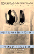 All You Who Sleep Tonight: Poems