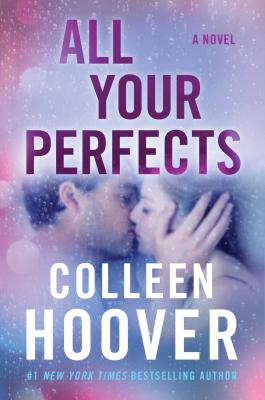 All Your Perfects - Hoover, Colleen