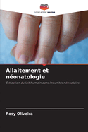 Allaitement et nonatologie