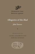 Allegories of the Iliad