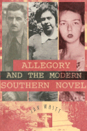 Allegory & Modern Southern Novel