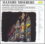 Allegri: Miserere and other Choral Favourites