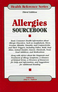 Allergies Sourcebook: Basic Consumer Health Information about Allergic Disorders, Such as Anaphylaxis, Hives, Eczema, Rhinitis, Sinusitis