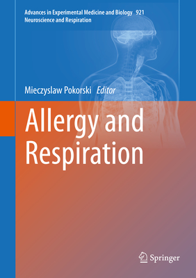 Allergy and Respiration - Pokorski, Mieczyslaw (Editor)