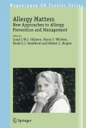 Allergy Matters: New Approaches to Allergy Prevention and Management