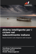 Allerta intelligente per i cicloni nel subcontinente indiano