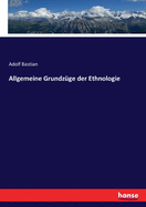 Allgemeine Grundzge der Ethnologie