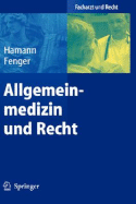 Allgemeinmedizin Und Recht