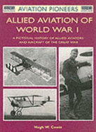 Allied Aviation of World War I