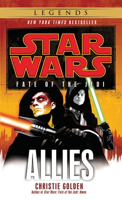 Allies: Star Wars Legends (Fate of the Jedi) - Golden, Christie