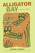 Alligator Bay: A Beary Tale