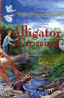 Alligator Crossing - Stoneman Douglas, Marjory