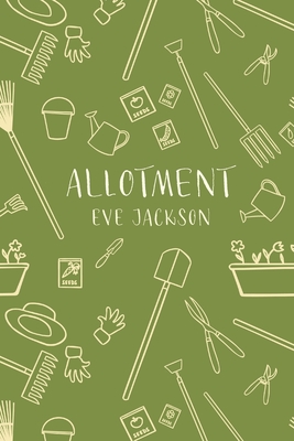 Allotment - Jackson, Eve