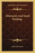 Allotments And Small Holdings