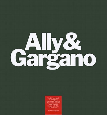 Ally and Gargano - Visual Reference Publications