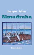 Almadraba: Kinderkrimi