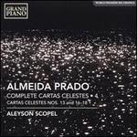 Almeida Prado: Complete Cartas Celestes, Vol. 4