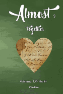 Almost: Together (3)