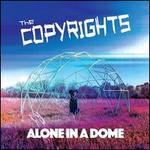 Alone in a Dome