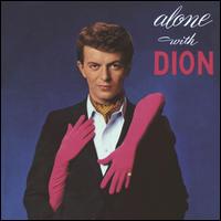 Alone With Dion - Dion