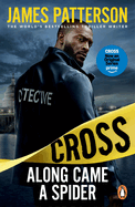 Along Came a Spider: (Alex Cross 1)