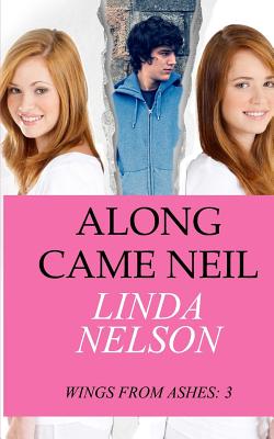 Along Came Neil - Nelson, Linda