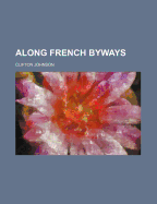 Along French Byways