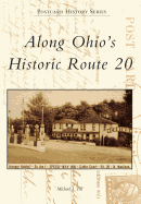 Along Ohio's Historic Route 20 - Till, Michael J