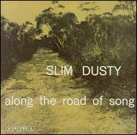 Along the Road of Song - Slim Dusty