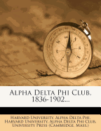 Alpha Delta Phi Club, 1836-1902