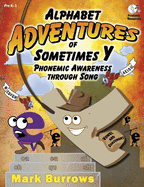 Alphabet Adventures of Sometimes y: Phonemic Awareness Through Song