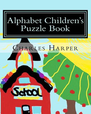 Alphabet Children's Puzzle Book - Barbosa, Sunni, and Harper, Charles